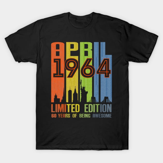April 1964 60 Years Of Being Awesome Limited Edition T-Shirt by Vladis